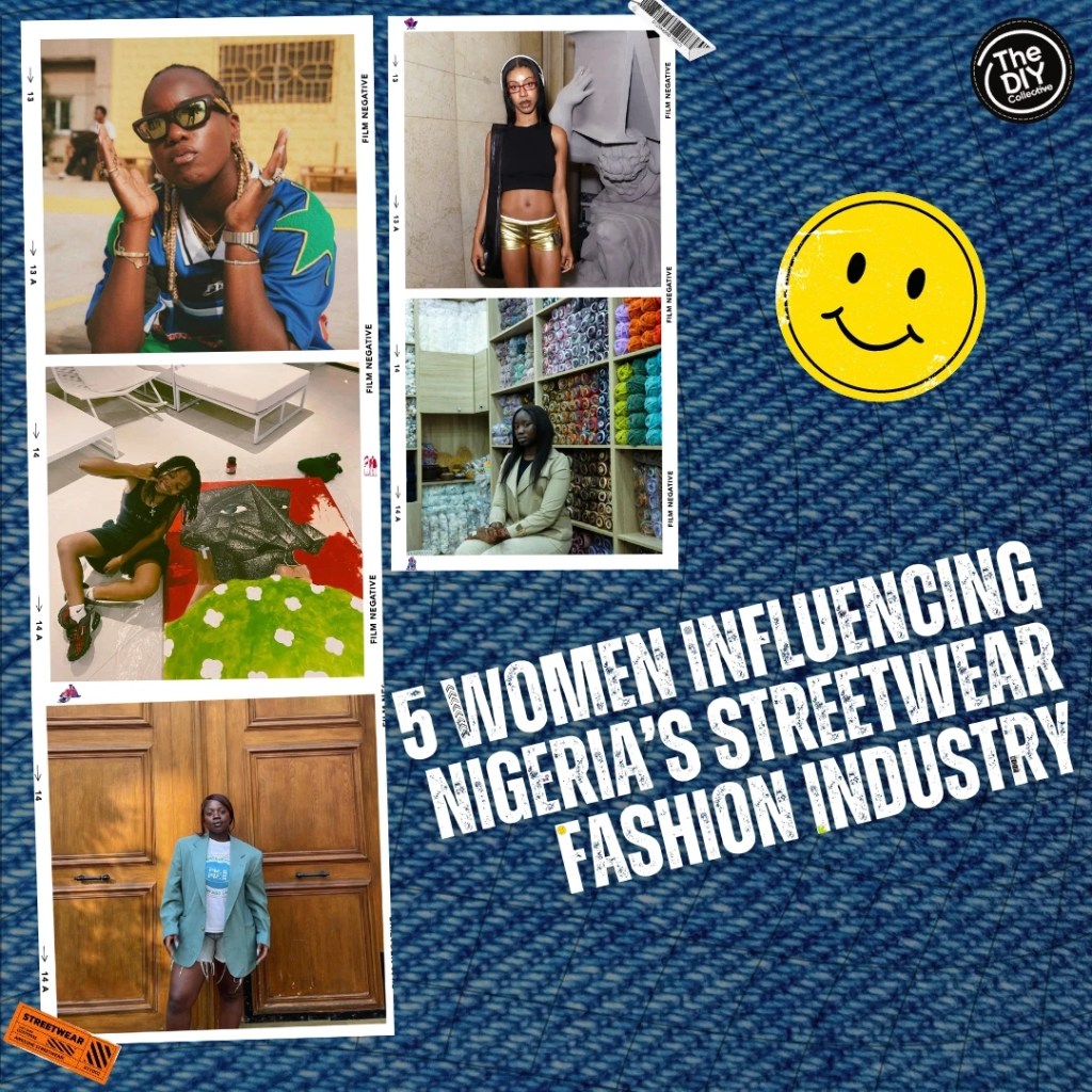 Five Women At The Forefront of Nigeria’s Streetwear Fashion&nbsp;Industry